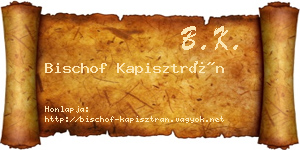 Bischof Kapisztrán névjegykártya